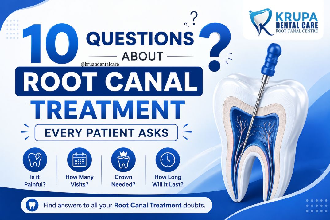 10 Questions About Root Canal Treatment Every Patient Asks – educational dental blog banner by Krupa Dental Care explaining common questions about Root Canal Treatment.